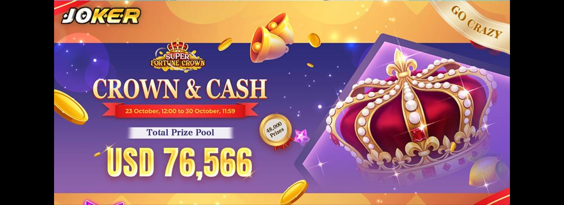 🔔 Crown & Cash : Joker Go-Crazy Competition